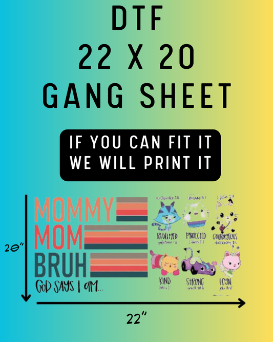 Custom DTF Gang Sheet 22 x 20