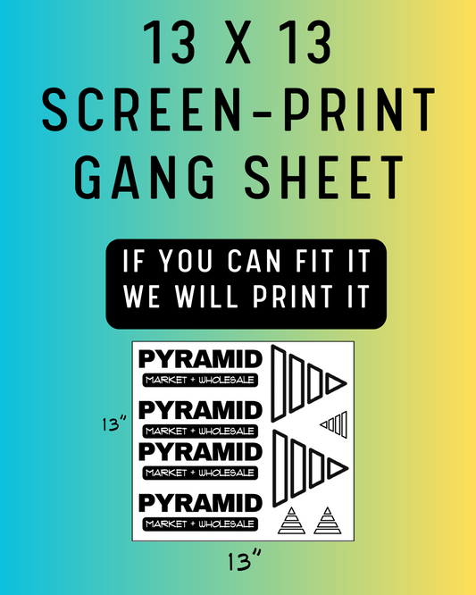 Custom Screen-Print Gang Sheet 13" x 13"