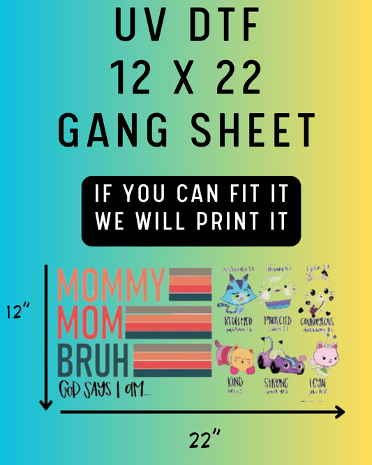 Custom UV DTF Gang Sheet 12 x 22